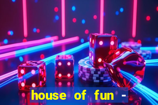 house of fun - casino slots