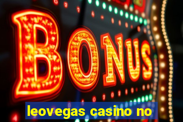 leovegas casino no