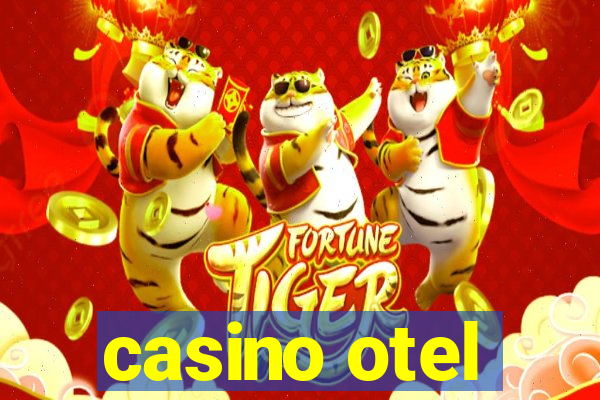 casino otel