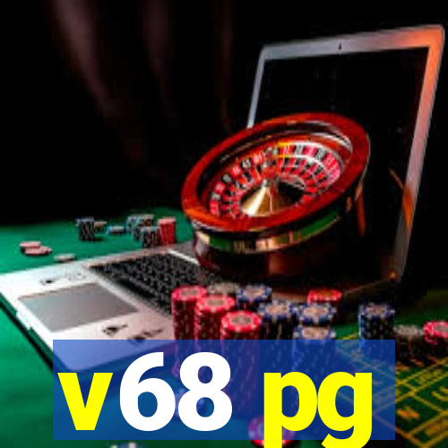 v68 pg