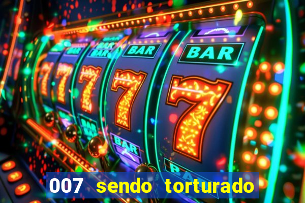 007 sendo torturado casino royale