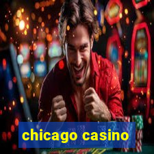 chicago casino