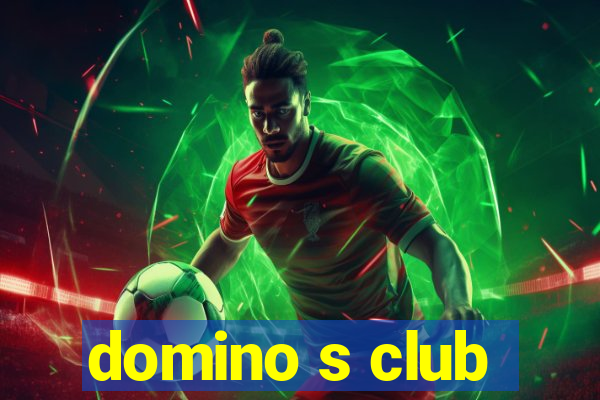 domino s club