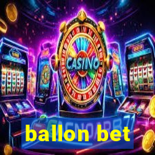 ballon bet