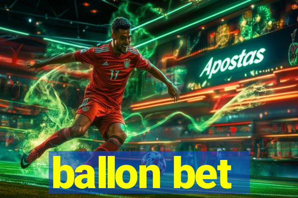 ballon bet