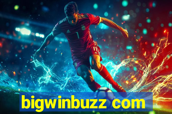 bigwinbuzz com