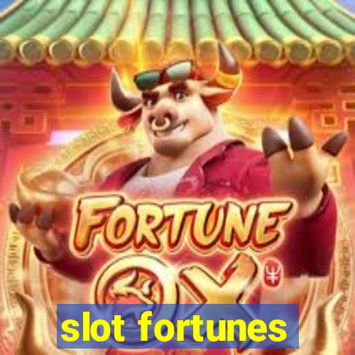 slot fortunes