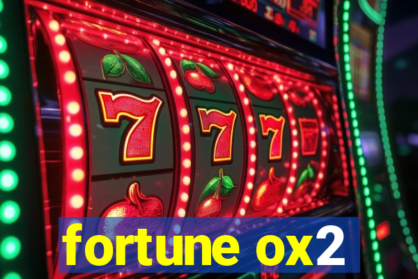 fortune ox2