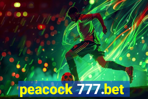 peacock 777.bet