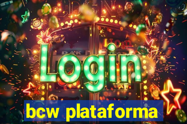 bcw plataforma