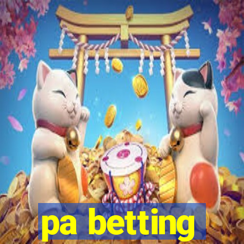 pa betting