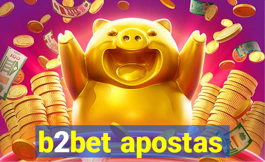 b2bet apostas