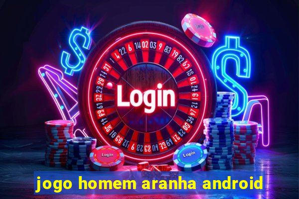 jogo homem aranha android