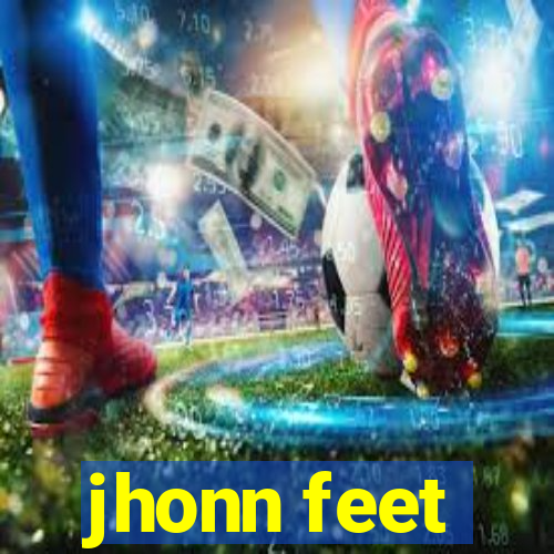 jhonn feet