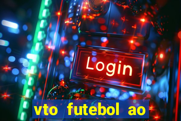 vto futebol ao vivo flamengo