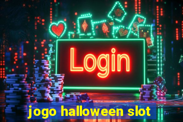 jogo halloween slot