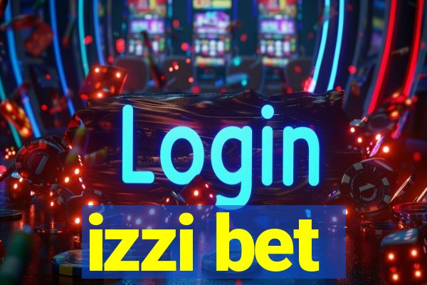 izzi bet