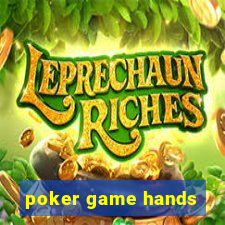 poker game hands