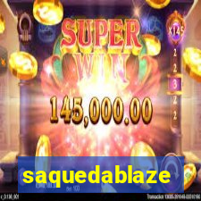 saquedablaze