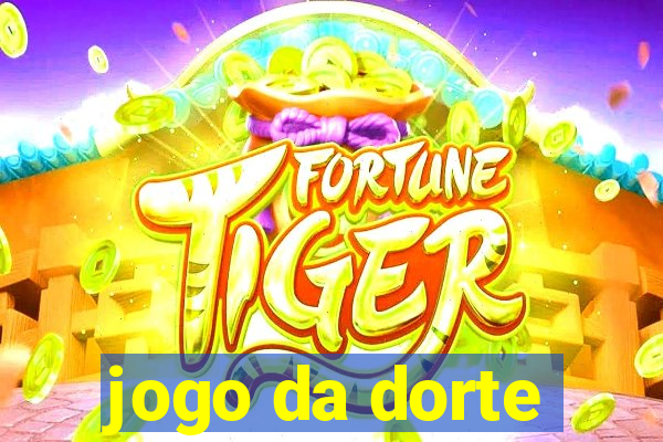 jogo da dorte