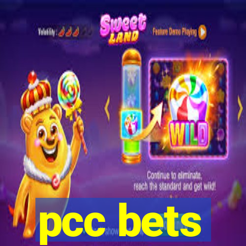 pcc bets