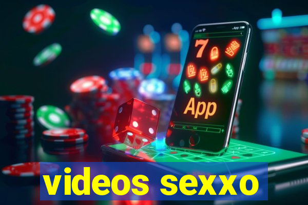 videos sexxo