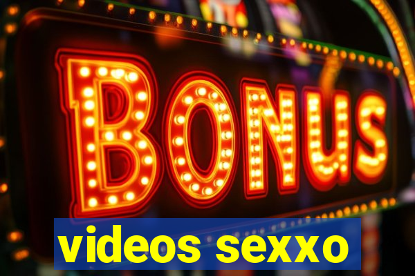 videos sexxo