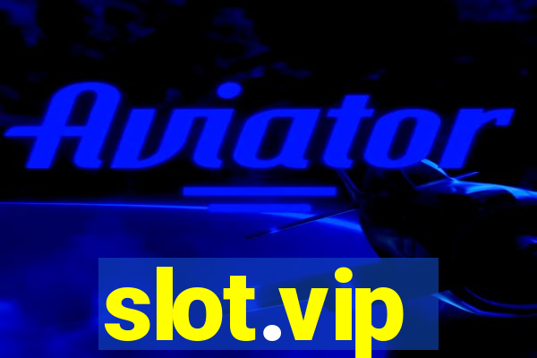 slot.vip