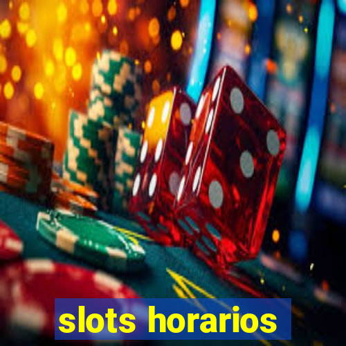 slots horarios