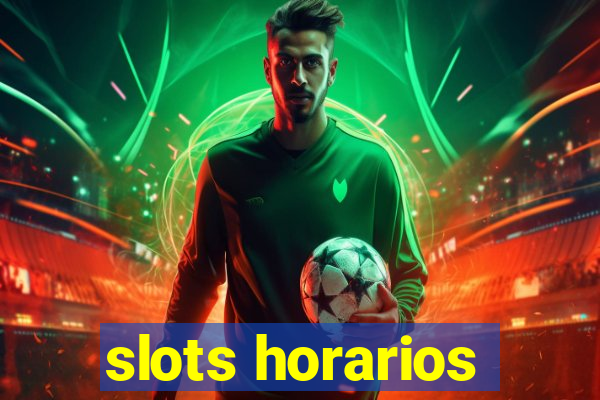 slots horarios