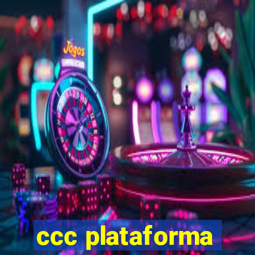 ccc plataforma