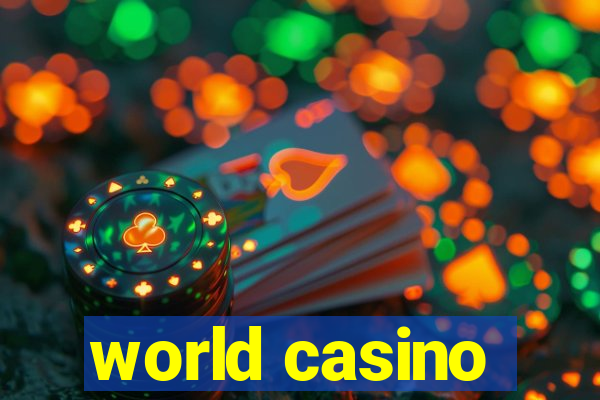 world casino