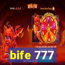 bife 777