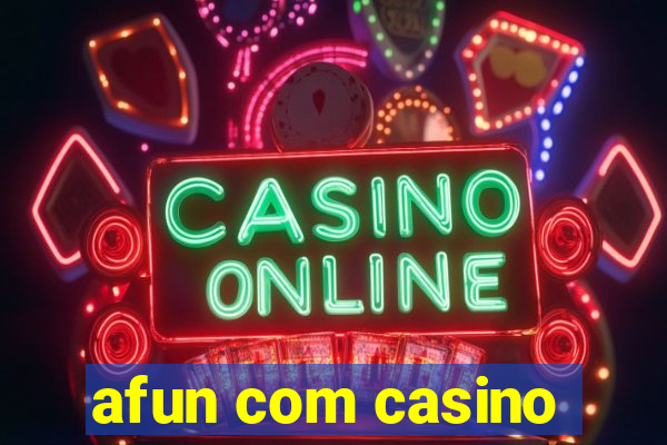 afun com casino