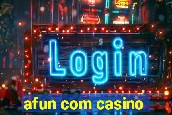 afun com casino