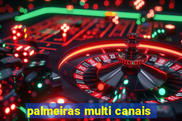 palmeiras multi canais