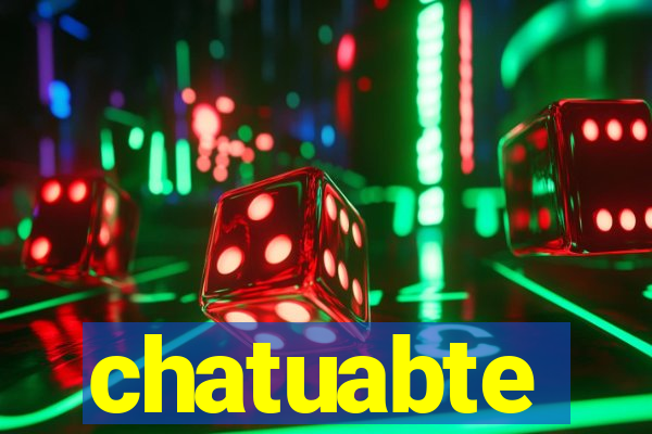 chatuabte