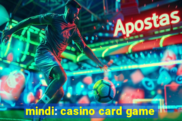 mindi: casino card game