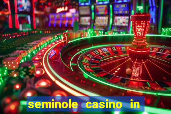 seminole casino in hollywood florida