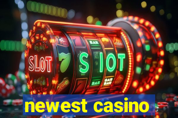 newest casino