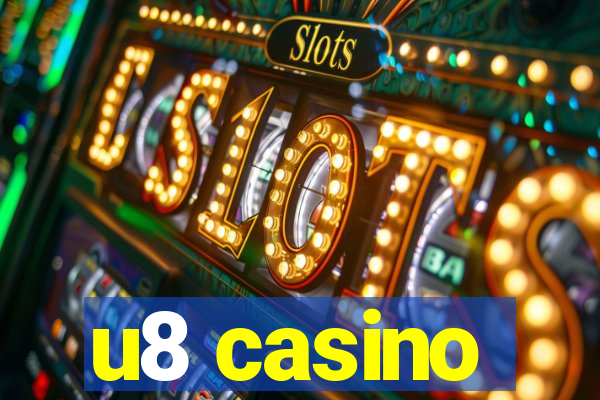 u8 casino