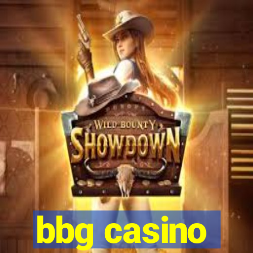 bbg casino