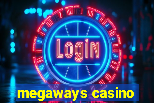 megaways casino