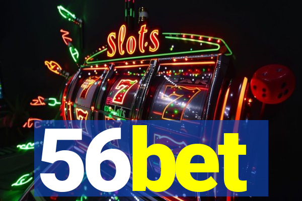 56bet