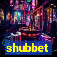 shubbet