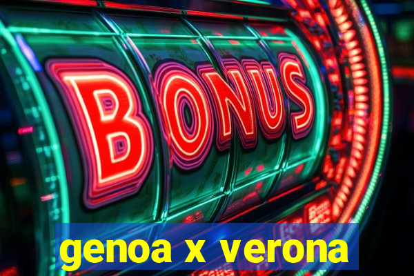 genoa x verona