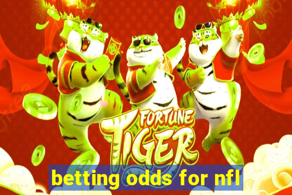 betting odds for nfl