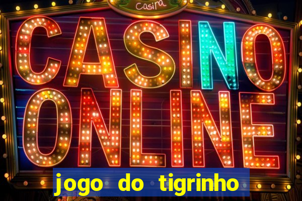 jogo do tigrinho vai acabar