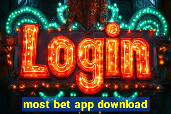 most bet app download