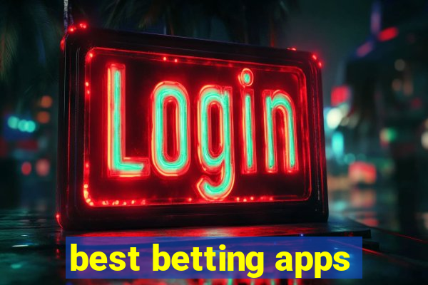 best betting apps